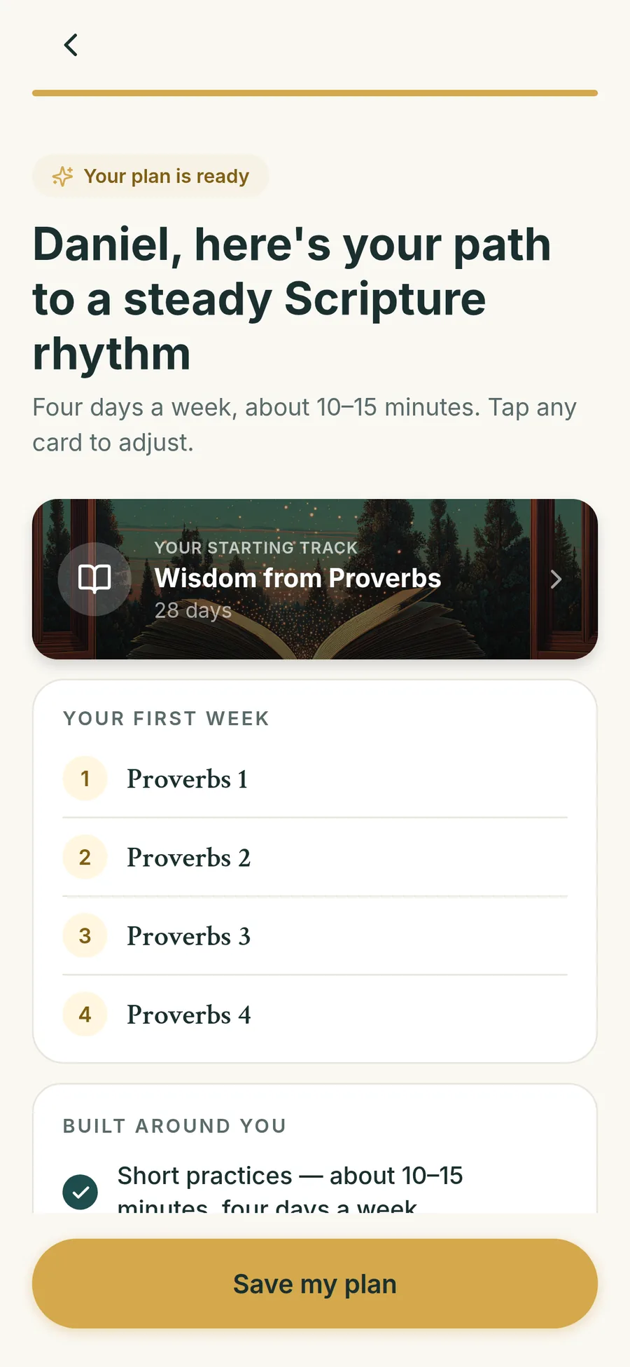 Daniel, here’s your path to a steady Scripture rhythm: a starting journey and the first week of passages